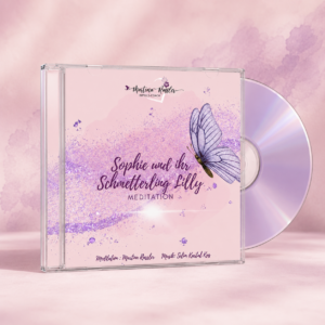 Meditation digital "Sophie und ihr Schmetterling Lilly"